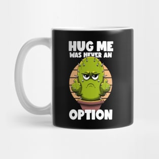 Not a hugger Cactus Mug